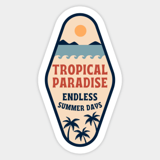 Tropical Paradise Endless Summer Days Sticker